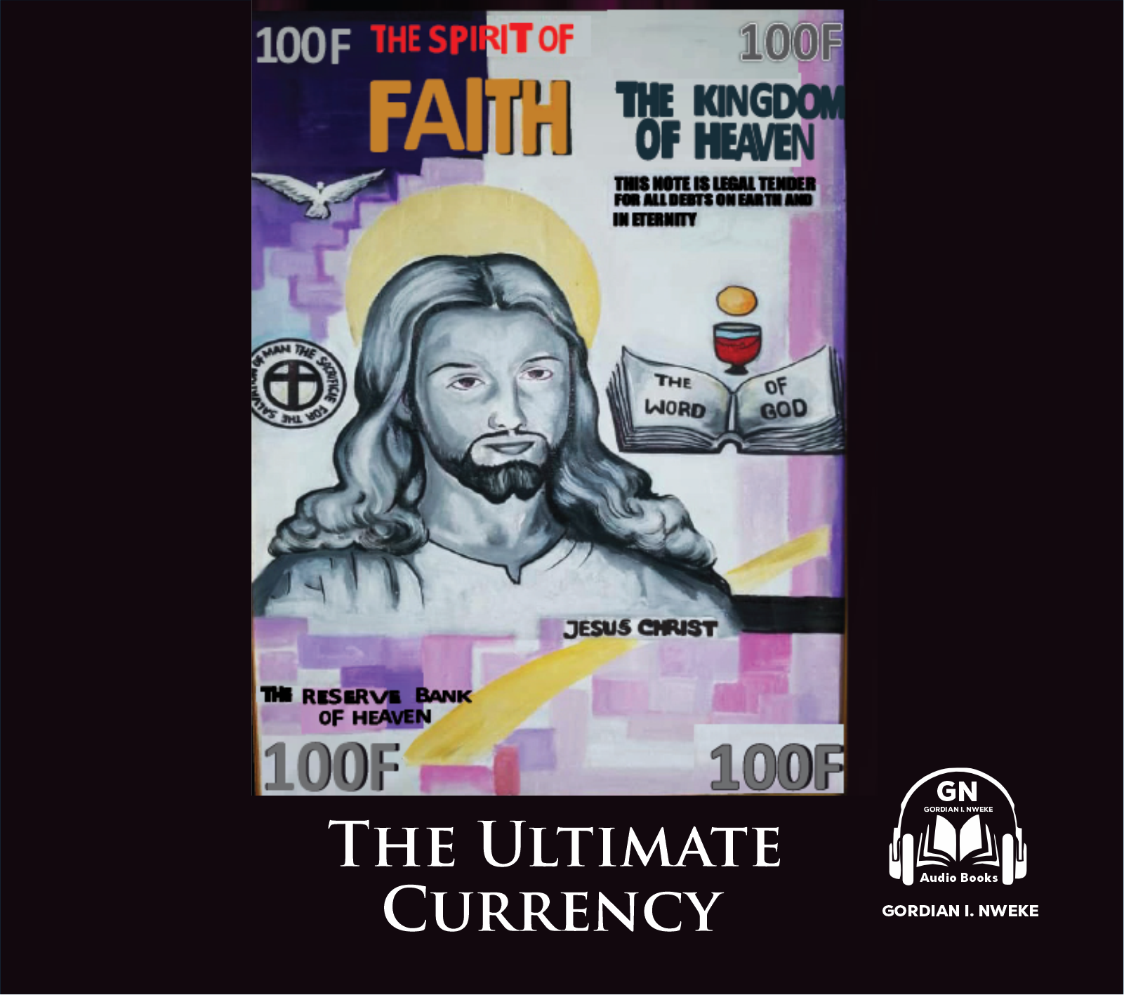 The Ultimate Currency